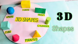 3D shapes model for school project/3D geometrical shapes/3D shapes math project/math tlm 3D shapes
