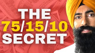 How To Manage Your Money Like The 1% (75/15/10 Rule) | Jaspreet Singh