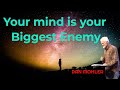 ✝️ Your mind is your Biggest Enemy - Dan Mohler