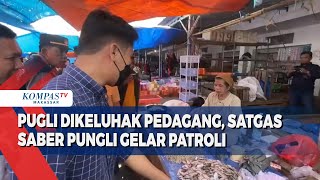 Pungli Dikeluhkan Pedagang, Satgas Saber Pungli Gelar Patroli