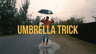 Umbrella trick