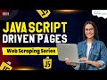 What are JavaScript Driven Pages? | Web Scraping Tutorials for Beginners 😮🔥