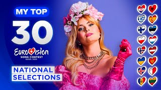 Eurovision 2025: NATIONAL SELECTIONS (MY TOP 30) [NEW🇫🇮🇵🇱🇳🇴🇺🇦🇲🇩]