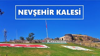 NEVŞEHİR KALESİ ~ KAYAŞEHİR / NEVŞEHİR