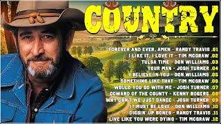 Feel the Country Vibes ☀️ Don Williams, Randy Travis, Tim McGraw, Josh Turner ☀️