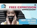 What To Do When the Popular Opinion Is Against Free Speech w/ Emory Law Students