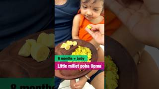 8 months+ baby recipe ❤️ Healthy upma recipe - little millet poha Upma using Kamaleya products.