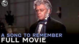 A Song To Remember | Full Movie | CineStream