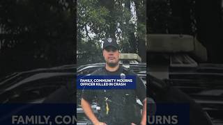 Family and community mourns officer killed in Greenwood, South Carolina, crash
