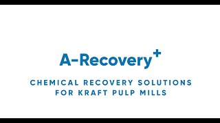 ANDRITZ A-Recovery+ chemical recovery concept