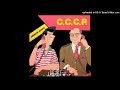 C.C.C.P. - American Soviets (Radio Version)