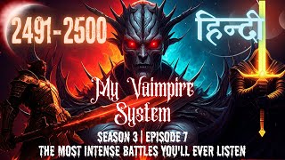 My Vampire System | 2491 to 2500 | Season 3 | Episode 7 | Audiobook Fandom