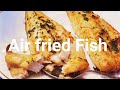 Perfect Air Fryer Fish Recipe How to cook fish in an air fryer #fish #fishinairfryer #airfryer