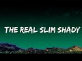 Eminem - The Real Slim Shady (Lyrics) | The World Of Music