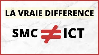 Voici la seule vraie difference entre smc et ict que tu dois absolument connaitre !!!