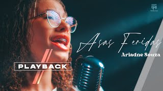 Asas Feridas - Ariadne Souza (PLAYBACK)