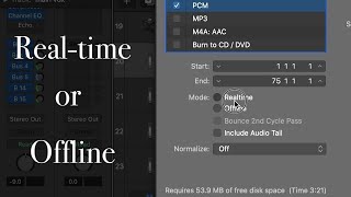Real time vs Offline - Render in real-time or offline? - Audio Tutor