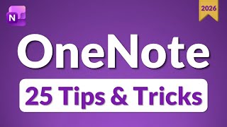 25 Microsoft OneNote Tips & Tricks (2026) - How to Use OneNote Effectively