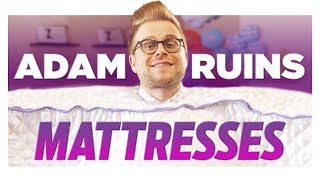 The Mattress Industry is One Big Rip-Off | Adam Ruins Everything