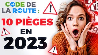 Code de la route - 10 Pièges de l'Examen Officiel 2025 ! 🚗