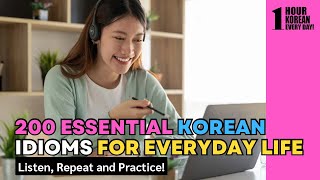 200 Essential Korean Idioms for Everyday Life | Learn Korean with English