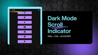 Dark Mode Scroll Progress Bar Tutorial | Pure CSS & Minimal JavaScript (No Talking) #coding #html