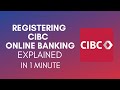 How To Register CIBC Online Banking In 2024?