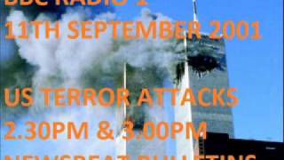 BBC Radio 1, Newsbeat 2.30pm & 3.00pm - Sept. 11th 2001