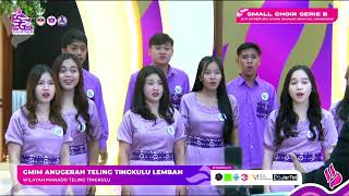 PEMUDA ANUGERAH TELING TINGKULU LEMBAH - SMALL CHOIR SERI B FSPG 2024