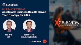 Accelerate: Business Results-Driven Tech Strategy for 2025