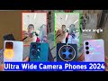 Ultra Wide Camera Phones 2024