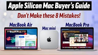 Apple Silicon MacBook Air/Pro & Mac mini Buyer's Guide!