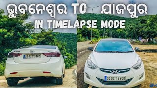 BHubaneswar to Jajpur to Bhubaneswar in Timelapse Mode | ODIABHAAII