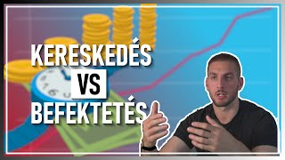 Kereskedés vs Befektetés: Melyik a jobb választás kezdő tőzsdézőknek?