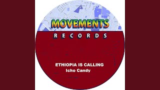 Ethiopia Is Calling