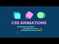 CSS Animations Using Keyframes