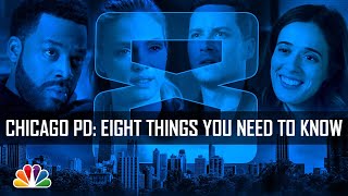 Eight Things You Need To Know Chicago Pd