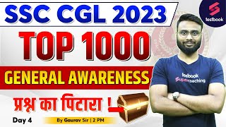 SSC CGL 2023 | General Awareness | Top 1000 GK Questions For SSC CGL 2023 | Day 4 | By Gaurav Sir