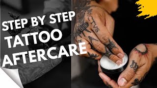 TATTOO AFTERCARE - DAY BY DAY (DON'T MISS THIS)!