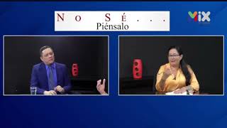 “No sé…Piénsalo” con Lic. Ruth López, Jefa Anticorrupción de CRISTOSAL. #LaRR