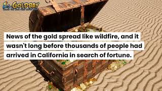 California gold rush - Chapter 1 - Gold found at Sutter's Mill