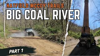 Big Coal River - Hatfield McCoy Trails West Virginia - Part 1