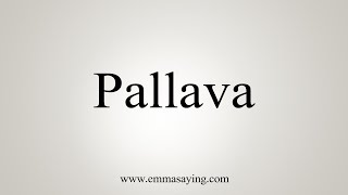 How To Say Pallava