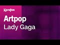 Karaoke Artpop - Lady Gaga *