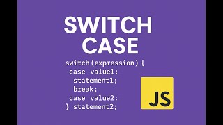 Learn JavaScript switch Statement | Explained with Examples