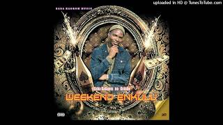 Baba KaGqom - Weekend Enkulu (feat. Gcinile)