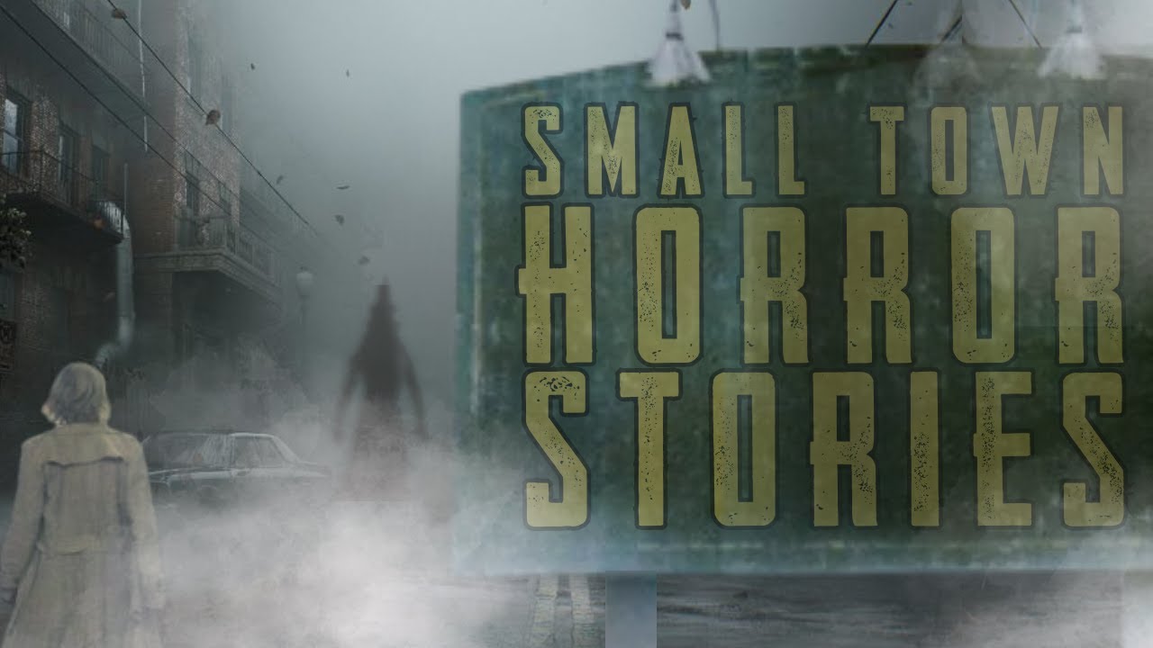 Small Town Horror Stories Youtube