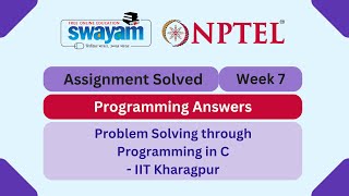 Problem Solving Through Programming In C Week 7 || Programming Answers | #nptel #nptel2025 #myswayam