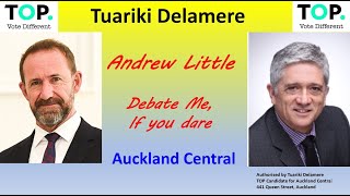 Tuariki Delamere challenges Andrew Little to a Debate