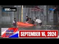 Unang Balita sa Unang Hirit: SEPTEMBER 16, 2024 [HD]